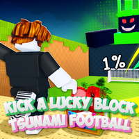 Play Kick a Lucky Block: Tsunami Football now!